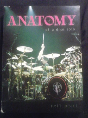 Neil Peart - Anatomy of a Drum Solo [DVD]