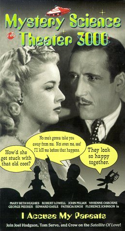 Mystery Science Theater 3000 - I Accuse My Parents [VHS] [VHS Tape]