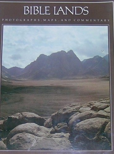BIBLE LANDS (Photographs, Maps & Commentary) [Unknown Binding] unknown author