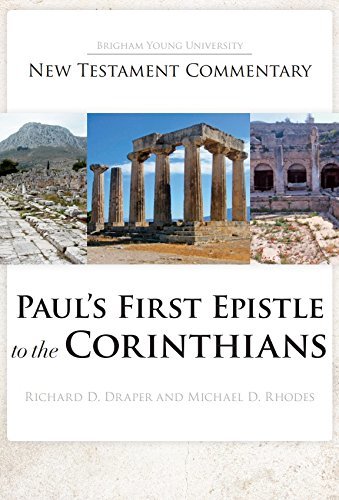 Paul's First Epistle to the Corinthians (Byu New Testament Commentary) [Hardcove