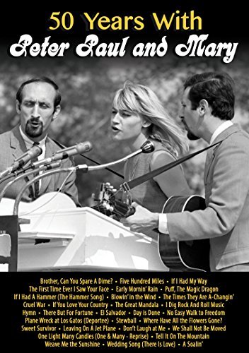 50 Years With Peter Paul & Mary [DVD]