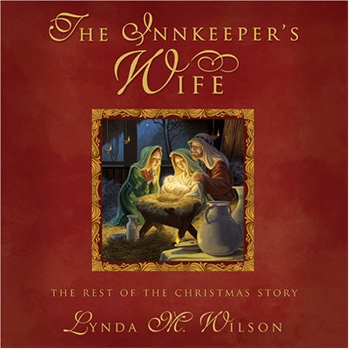 The Innkeeper's Wife Lynda M. Wilson
