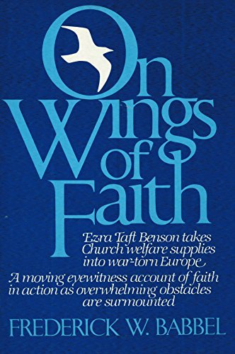 On Wings of Faith [Hardcover] Babbel, Frederick W.