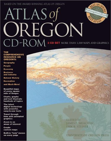 Atlas of Oregon James E. Meacham and Eric Steiner