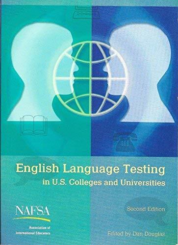 English Language Testing in U.S. Colleges and Universities [Hardcover] Douglas,
