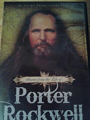 Stories From the Life of Porter Rockwell [DVD]