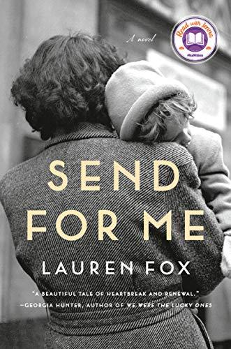Send for Me: A novel [Hardcover] Fox, Lauren