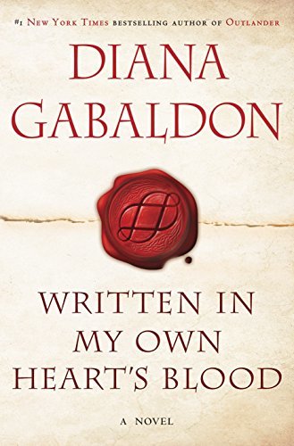 Written in My Own Heart's Blood (Outlander) [Hardcover] Gabaldon, Diana