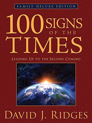 100 Signs of the Times (Deluxe Family Edition) [Hardcover] David Ridges