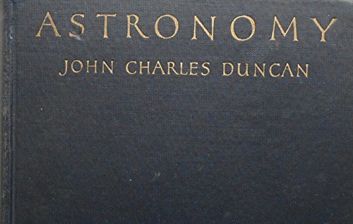 ASTRONOMY [Hardcover] John Charles Duncan