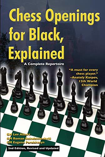 Chess Openings for Black, Explained: A Complete Repertoire [Paperback] Lev Albur