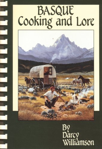 Basque Cooking and Lore [Paperback] Williamson, Darcy