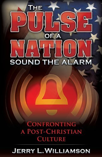 The Pulse of a Nation Williamson, Jerry L.