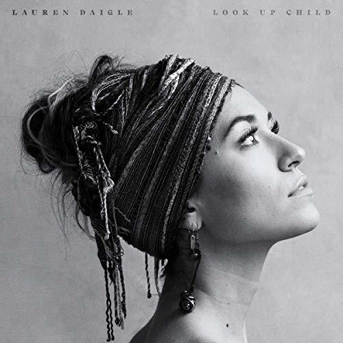 Look Up Child [Audio CD] Lauren Daigle