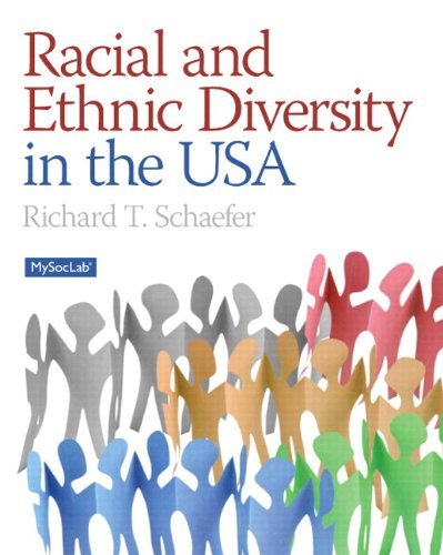 Racial and Ethnic Diversity in the USA (Mysoclab) [Paperback] Schaefer, Richard
