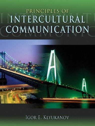 Principles of Intercultural Communication Klyukanov, Igor