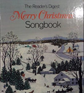 The Reader's Digest Merry Christmas Songbook William L. Simon and Dan Fox