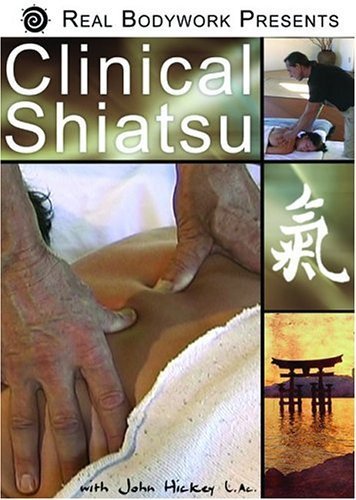 Clinical Shiatsu by John Hickey [DVD]