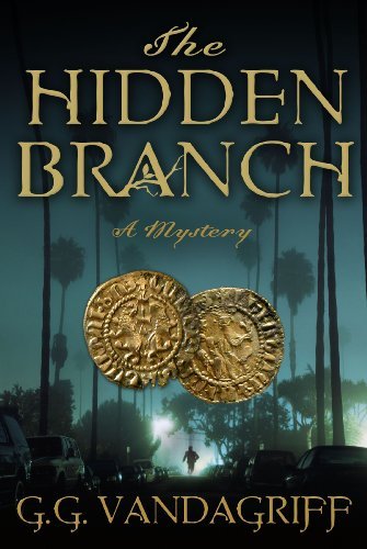 The Hidden Branch [Paperback] G.G. Vandagriff