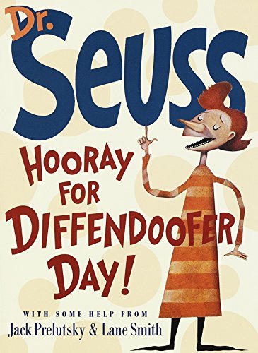 Hooray for Diffendoofer Day! [Hardcover] Seuss, Dr; Prelutsky, Jack and Smith, L