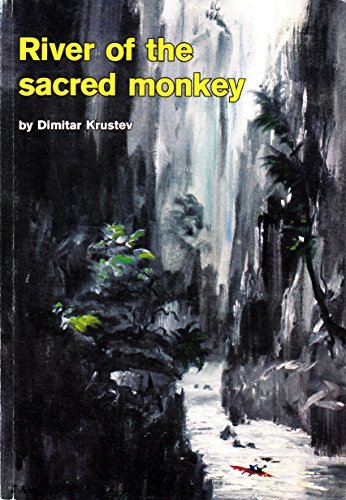 River of the Sacred Monkey [Paperback] Dimitar Krustev