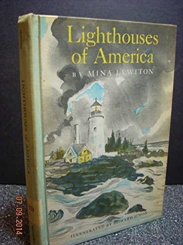 Lighthouses of America Lewiton, Mina