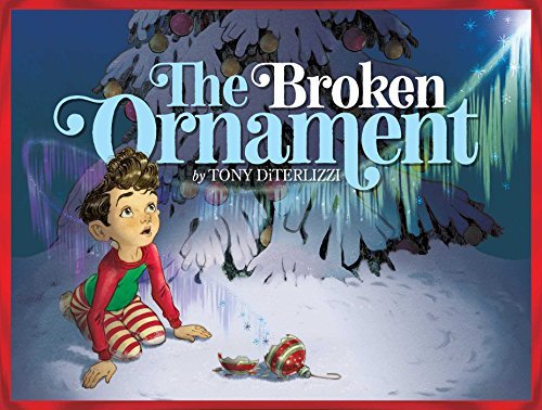 The Broken Ornament [Hardcover] DiTerlizzi, Tony