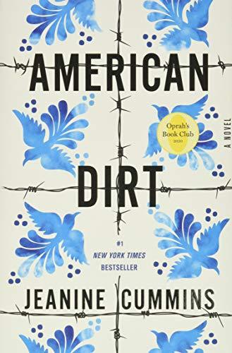 American Dirt (Oprah's Book Club): A Novel [Hardcover] Cummins, Jeanine