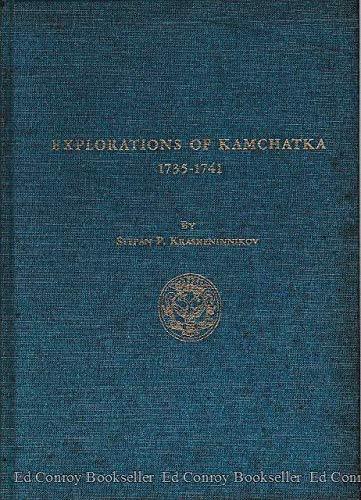 Explorations of Kamchatka: North Pacific Scimitar (North Pacific Studies Series)