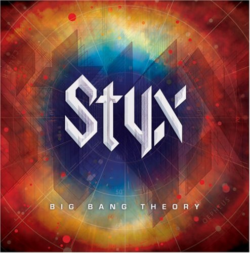 Big Bang Theory [Audio CD] Styx