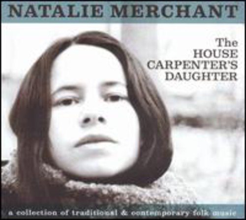 The House Carpenter's Daughter [Audio CD] Merchant, Natalie