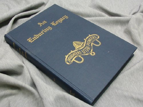 AN ENDURING LEGACY - VOL 9 - DUP History of Utah Pioneers MORMON [Hardcover] Dau