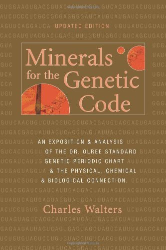 Minerals for the Genetic Code Charles Walters
