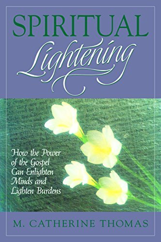 Spiritual Lightening [Paperback] M. Catherine Thomas