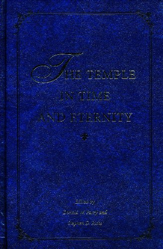 The Temple in Time & Eternity (Temples Through the Ages, No. 2) [Hardcover] Dona