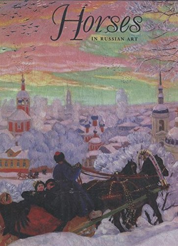 Horses in Russian Art Petrova, Yevgenia
