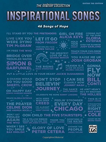 The Guitar Collection -- Inspirational Songs: 46 Songs of Hope [Paperback] Alfre