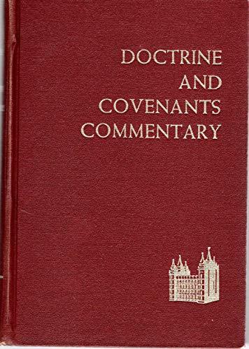 The Doctrine and the Covenants Commentary Smith, Hyrum M.