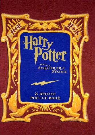 Harry Potter and the Sorcerer's Stone: A Deluxe Pop-up Book Rowling, J. K.; Dane
