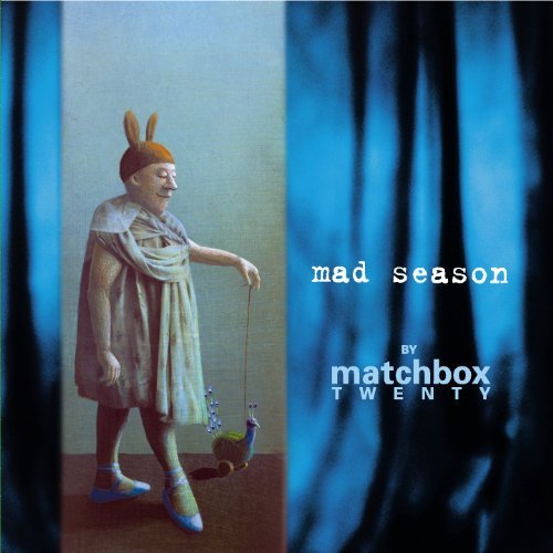Mad Season [Audio CD] Matchbox Twenty and matchbox twenty