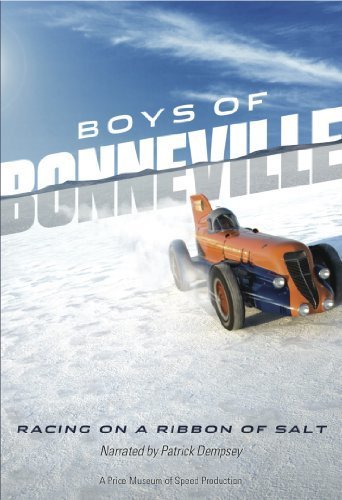 Boys of Bonneville: Racing on a Ribbon of Salt by Curt Wallin Media