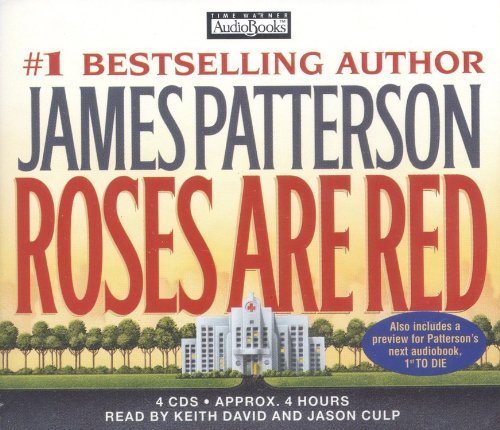 Roses Are Red Patterson, James; Culp, Jason and David, Keith