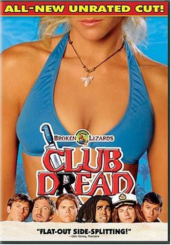 Club Dread (All-New Unrated Cut!) [DVD]