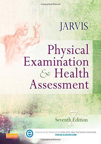 Physical Examination and Health Assessment [Hardcover] Jarvis PhD  APN  CNP, Car