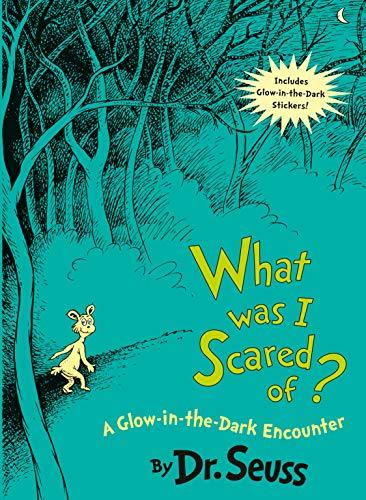 What Was I Scared Of? (Classic Seuss) [Hardcover] Dr. Seuss