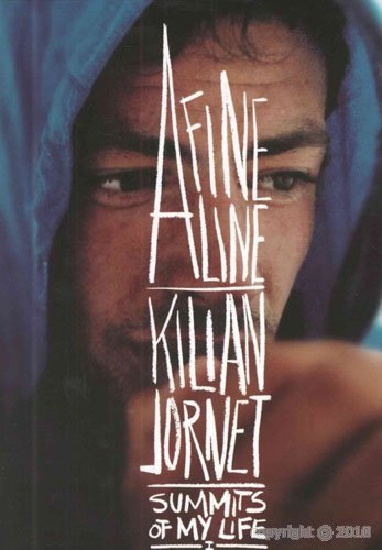 A FINE LINE SUMMIT OF MY LIFE / JORNET KILLIAN [DVD]