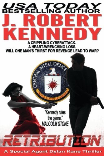 Retribution: A Special Agent Dylan Kane Thriller Book #7 (Special Agent Dylan Ka