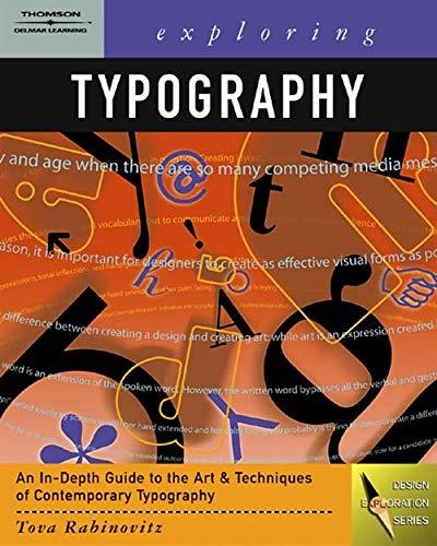 Exploring Typography (Graphic Design/Interactive Media) Rabinowitz, Tova