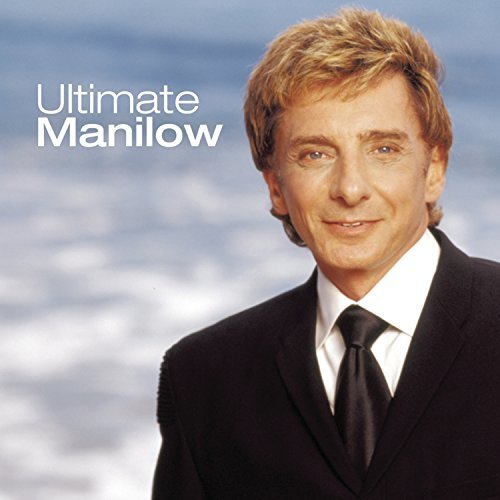 Ultimate Manilow [Audio CD] Barry Manilow