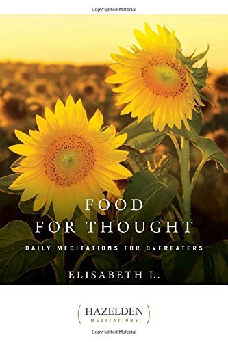 Food for Thought: Daily Meditations for Overeaters (Hazelden Meditations) [Paper